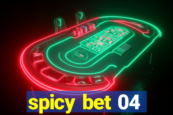 spicy bet 04